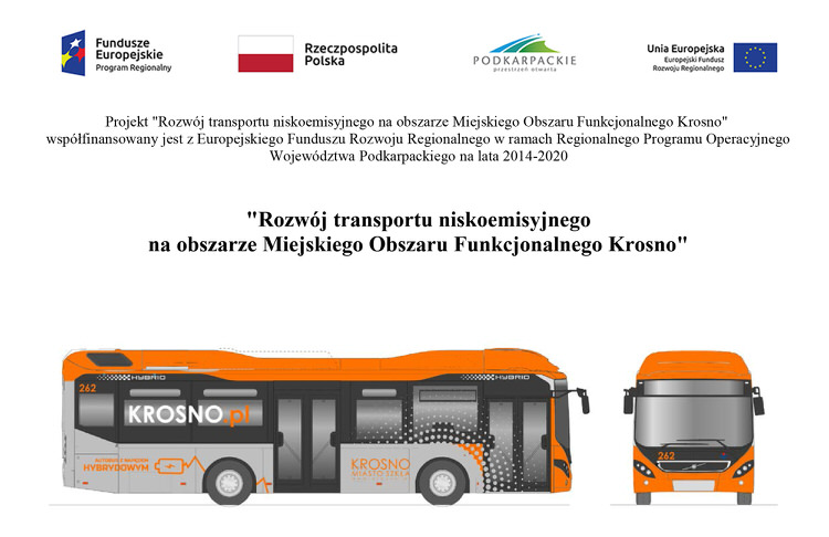 Rozwój transportu niskoemisyjnego na obszarze Miejskiego Obszaru Funkcjonalnego Krosno Rozwój transportu niskoemisyjnego na obszarze Miejskiego Obszaru Funkcjonalnego Krosno