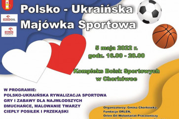 Polsko - Ukraińska Majówka Sportowa w Chorkówce - zaproszenie